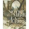 Notre Mère la Guerre