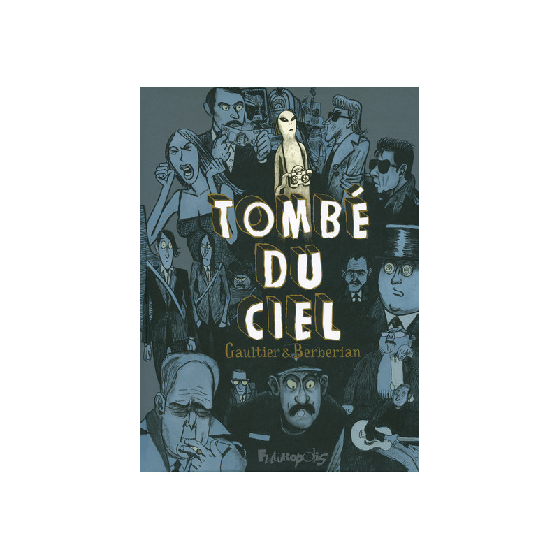 Tombé du ciel
