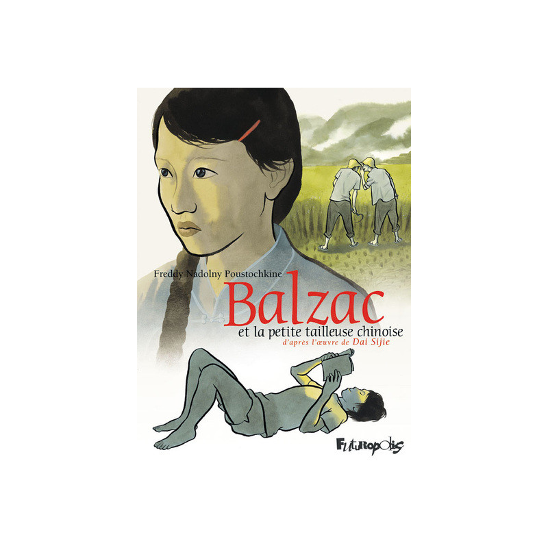 Balzac et la Petite Tailleuse chinoise