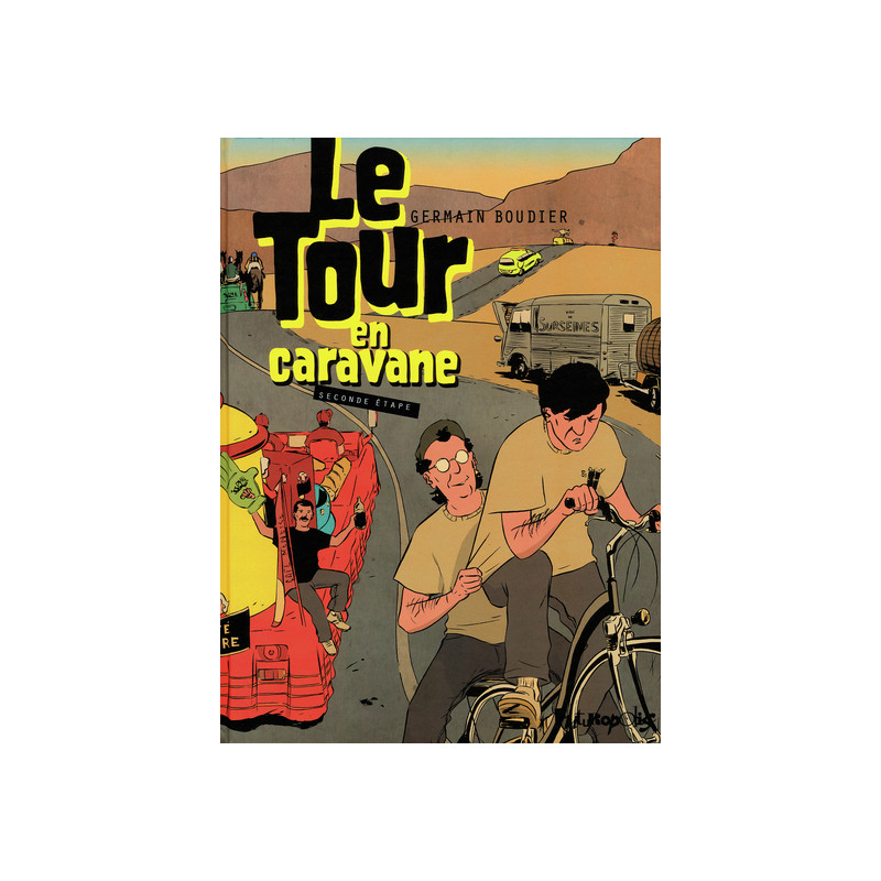 Le Tour en caravane