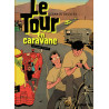 Le Tour en caravane