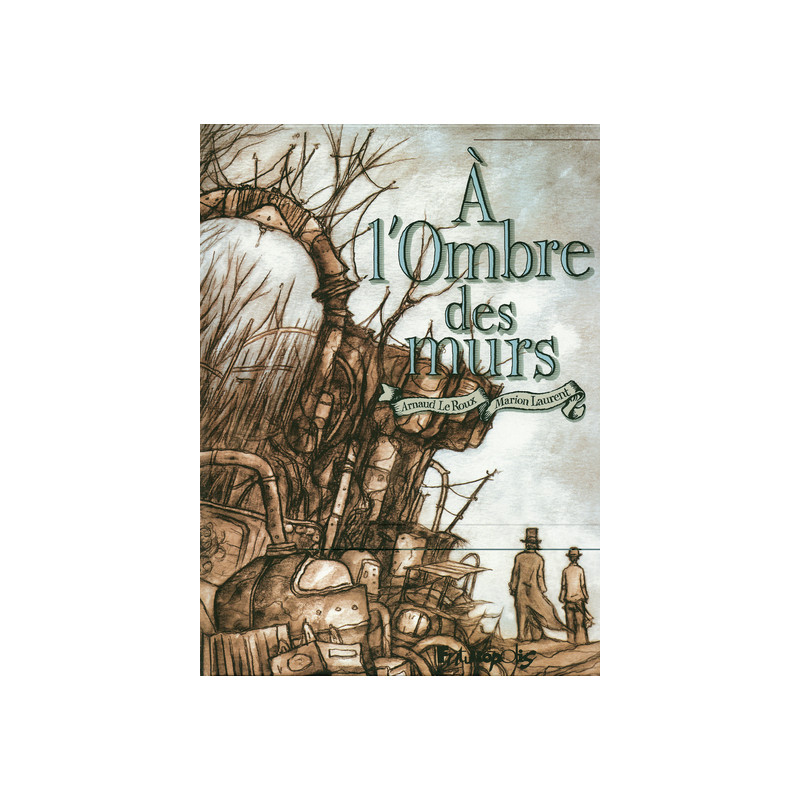 À l'Ombre des murs