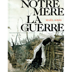 Notre Mère la Guerre