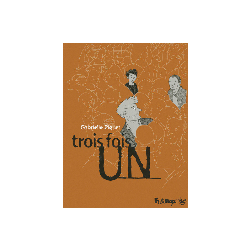 Trois fois un