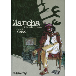 Mancha, chevalier errant