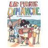 LES PIRATES DU DIMANCHE