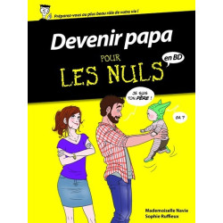 Devenir papa Pour les Nuls...