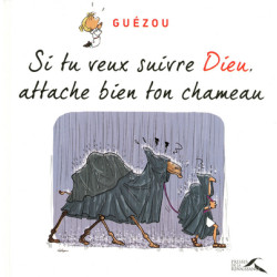 SI TU VEUX SUIVRE DIEU,...
