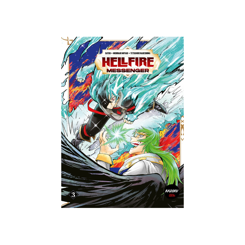 Hellfire Messenger - Tome 3