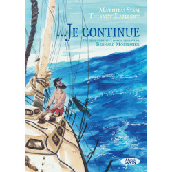 ... Je continue - Un récit...