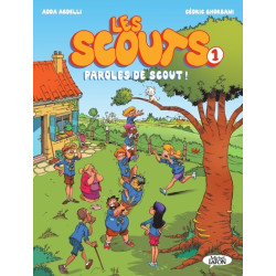 Les scouts - Tome 1 Paroles...
