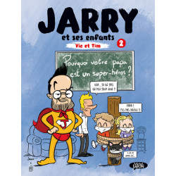 Jarry et ses enfants Vic et...
