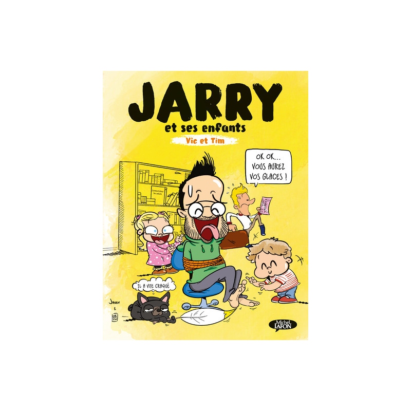 Jarry et ses enfants Vic et Tim - Tome 1