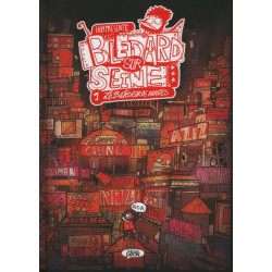 Blédard sur Seine - tome 1...