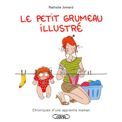 Le petit grumeau illustré -...