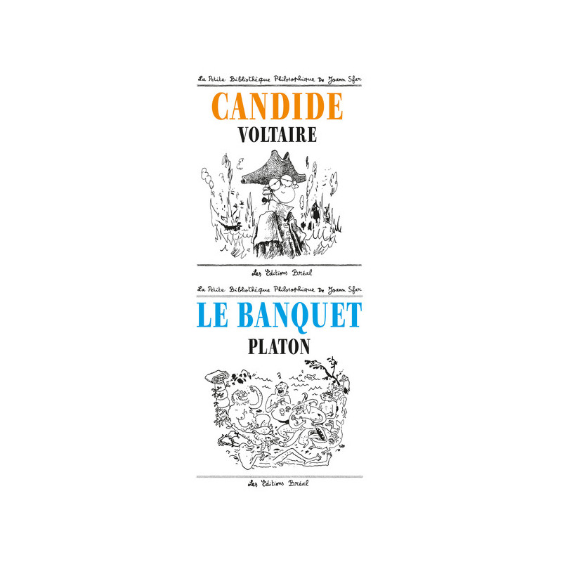 Le banquet de Platon et Candide de Voltaire par Joan Sfar - Pack