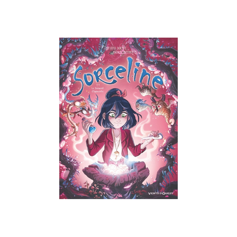 Sorceline - Tome 07