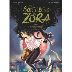 Les Sortilèges de Zora -...