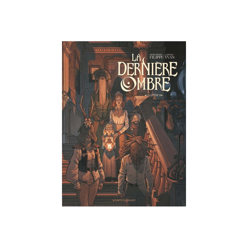 La Dernière Ombre - Tome 02