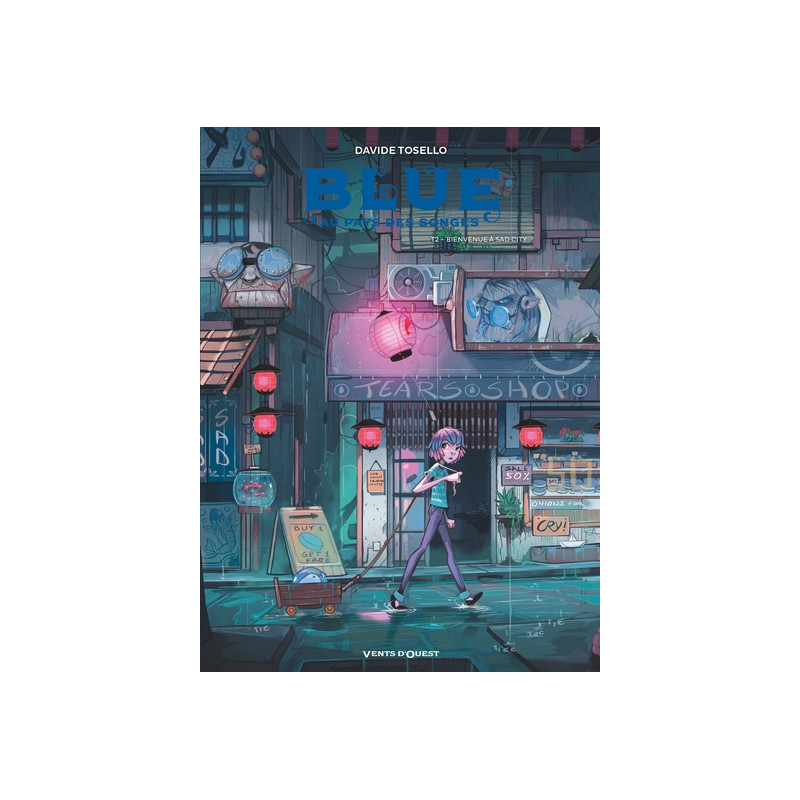 Blue au pays des songes - Tome 02
