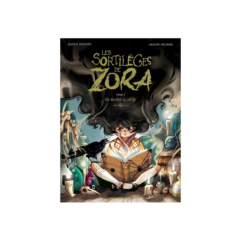 Les Sortilèges de Zora - Tome 01