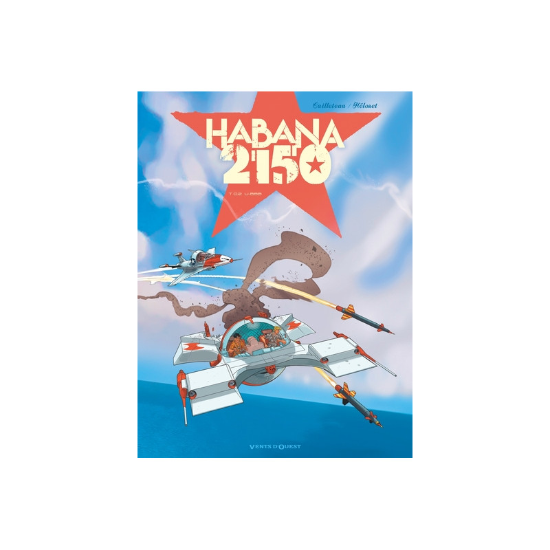 Habana 2150 - Tome 02