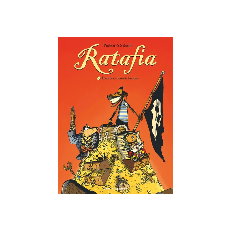 Ratafia - Tome 04