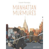 Manhattan murmures