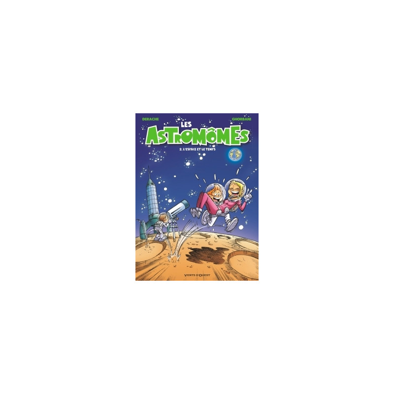 Les Astromômes - Tome 02