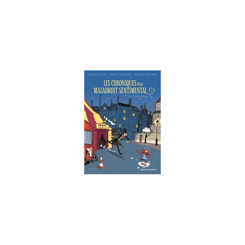 Les Chroniques d'un maladroit sentimental - Tome 02