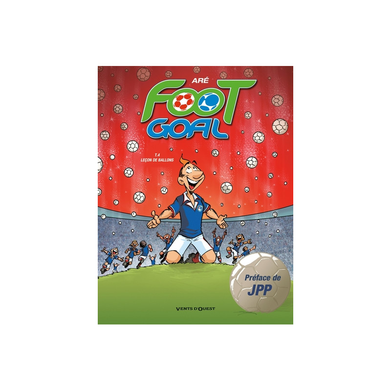 Foot Goal - Tome 04