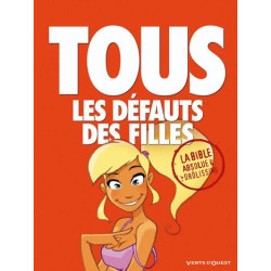Tous les défauts des filles...