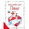 Avant, pendant, après l'Amour
