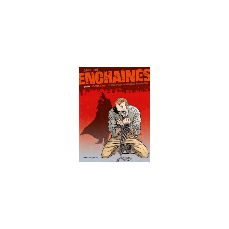 Enchaînés - Saison 1 - Tome 01