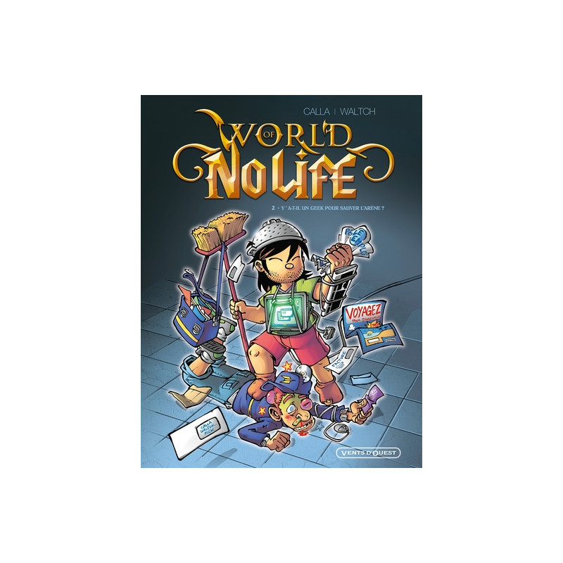 World of no life - Tome 02