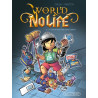 World of no life - Tome 02