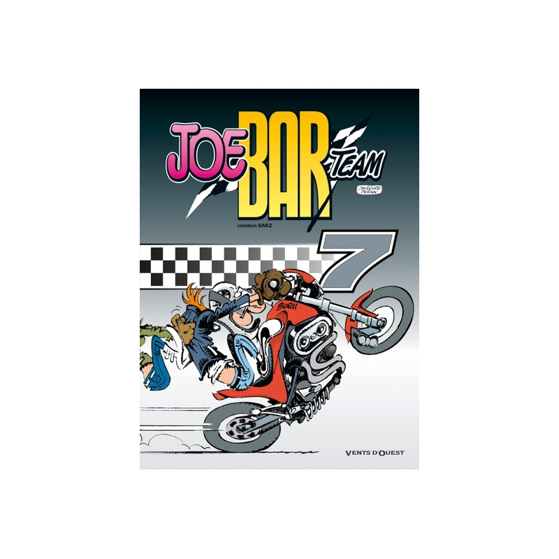 Joe Bar Team - Tome 07