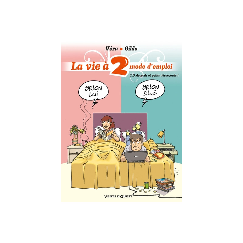 La Vie à 2, mode d'emploi - Tome 03