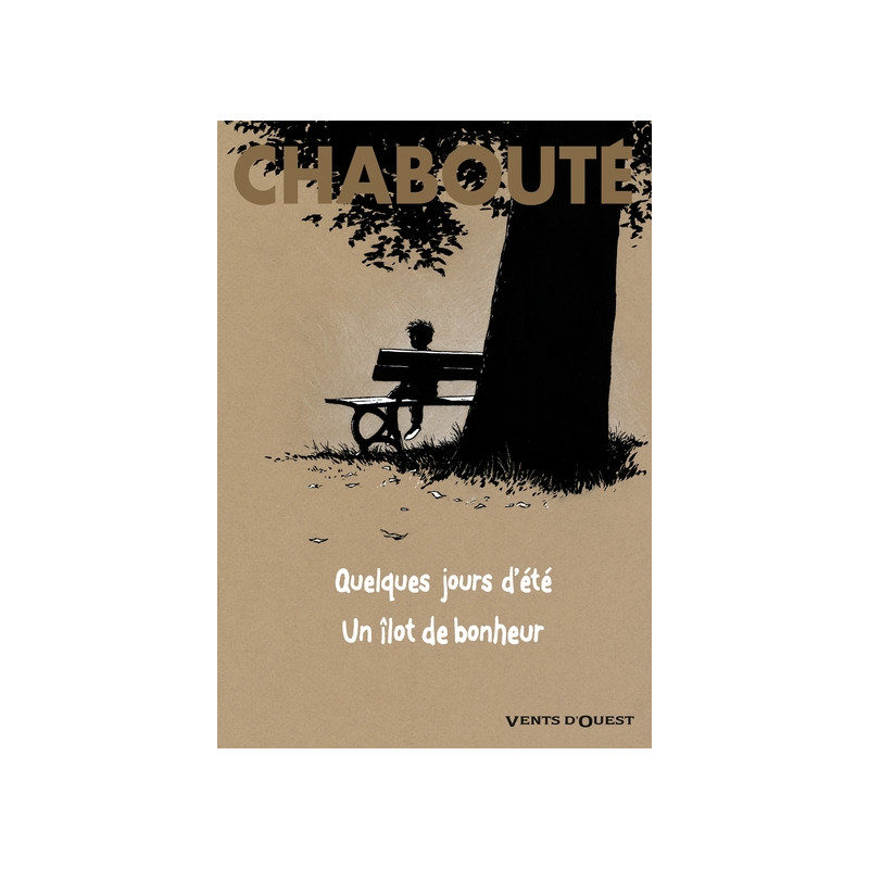 Quelques jours d'été + Un îlot de bonheur