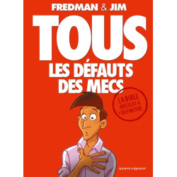 Tous les défauts des mecs -...