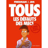 Tous les défauts des mecs - La bible
