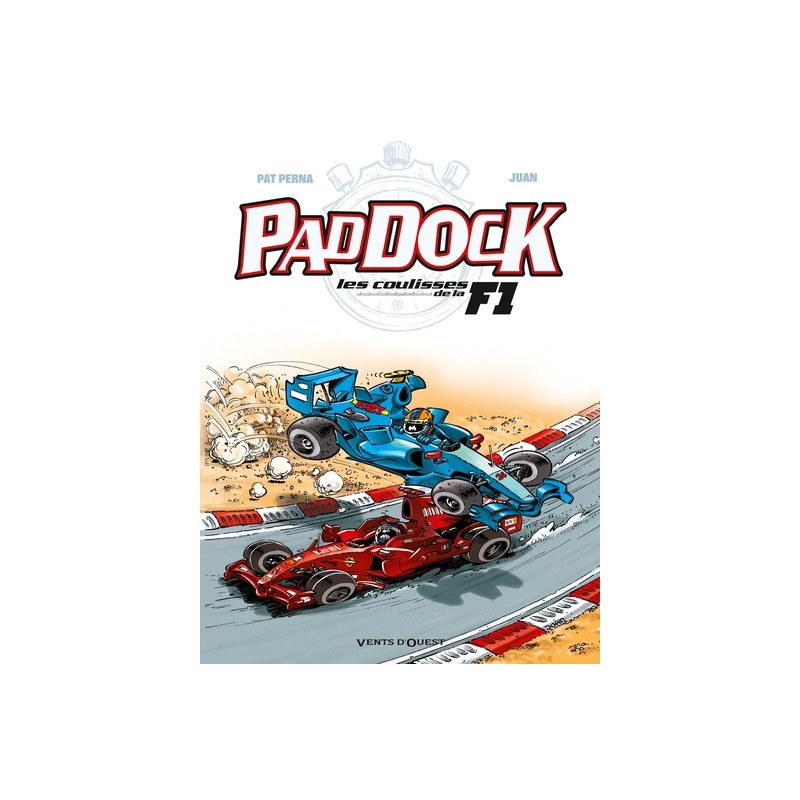 Paddock, les coulisses de la F1 - Tome 02