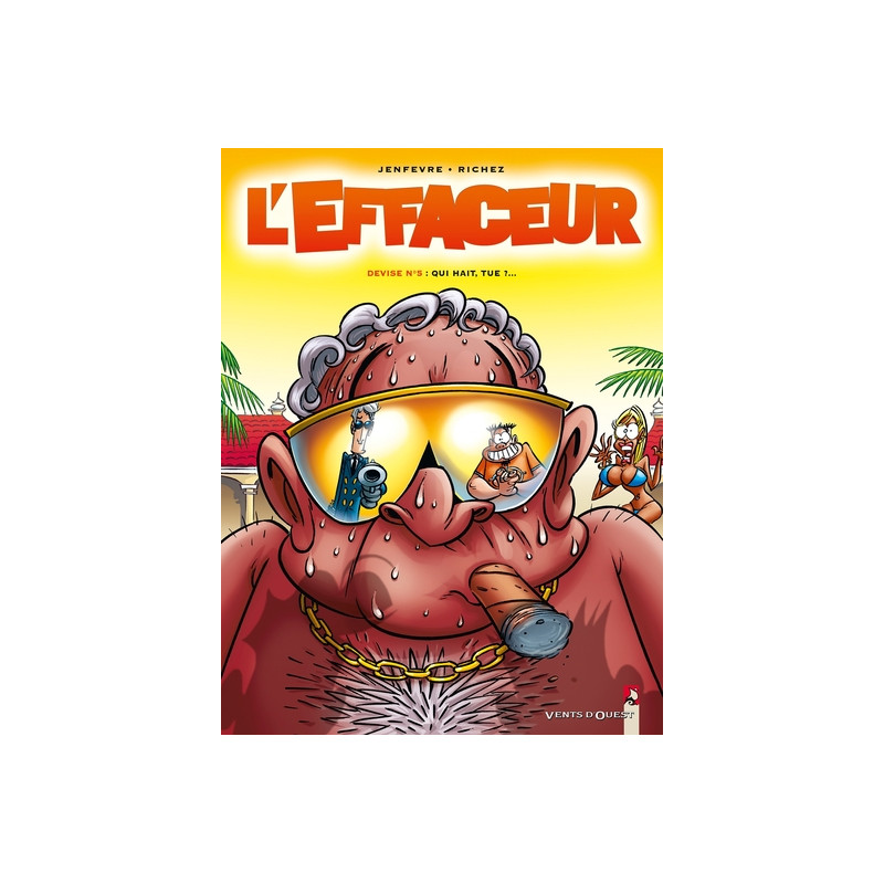 L'Effaceur - Tome 05