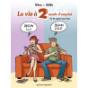 La Vie à 2, mode d'emploi - Tome 01