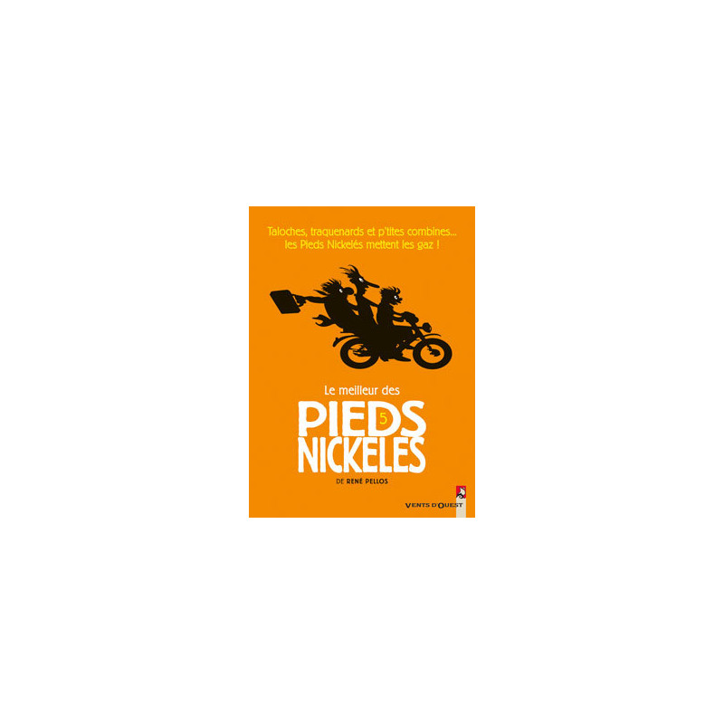 Le Meilleur des Pieds Nickelés - Tome 05