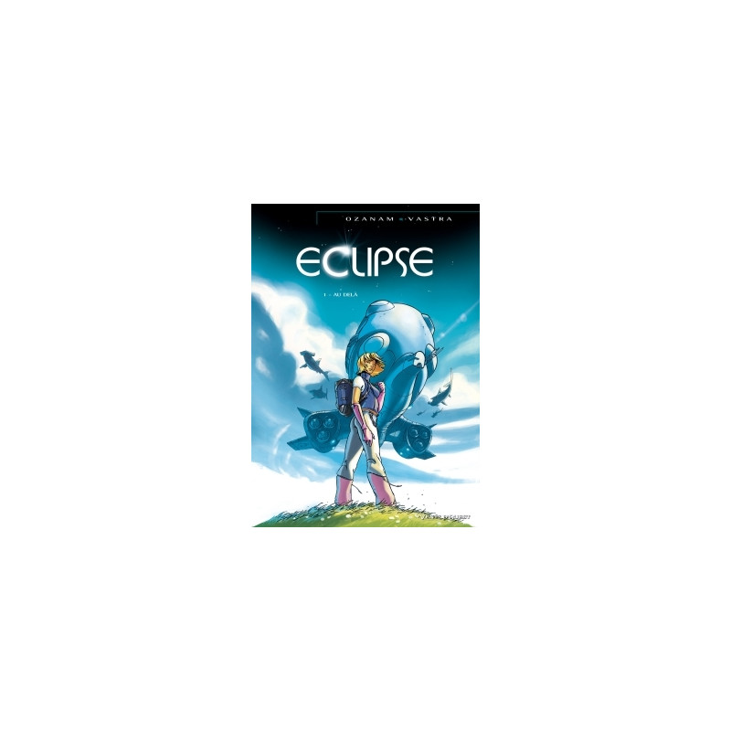 Éclipse - Tome 01