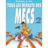 Tous les défauts des mecs - Tome 02