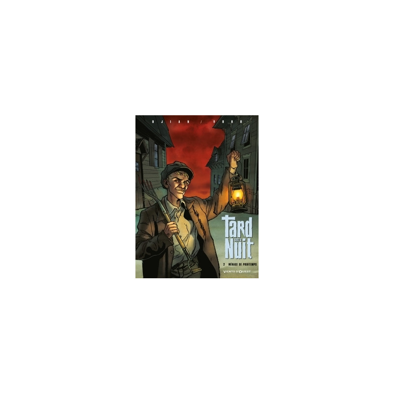 Tard dans la nuit - Tome 02