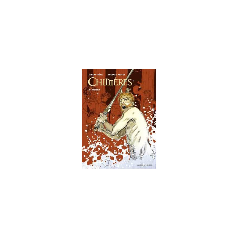 Chimères - Tome 02