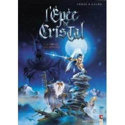 L'Épée de cristal - Tome 01